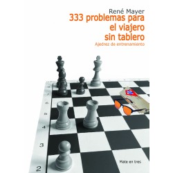  333 problemas para el viajero sin tablero 