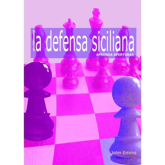 Aprenda aperturas. La Defensa Siciliana