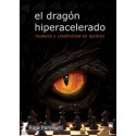  El Dragón Hiperacelerado 