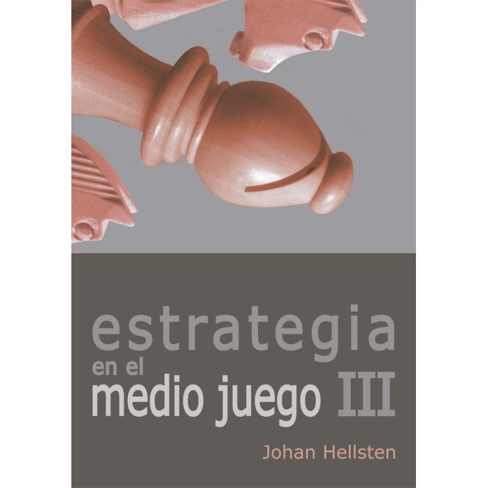  Estrategia en el medio juego III 