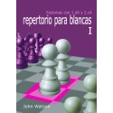  Repertorio para blancas I 