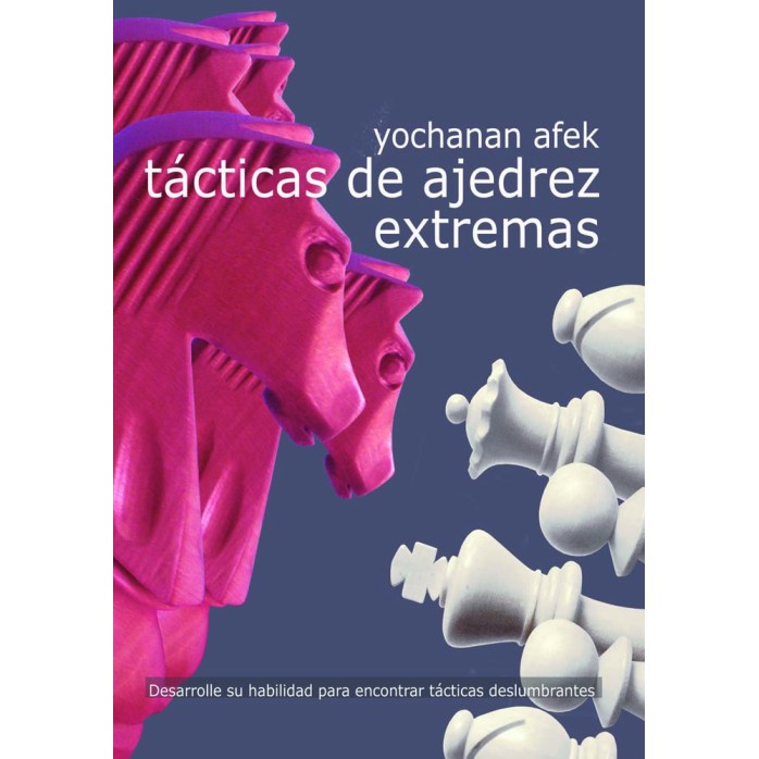  Tácticas de Ajedrez Extremas 