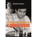 El ajedrez original de Ljubojevic - Tapa Dura