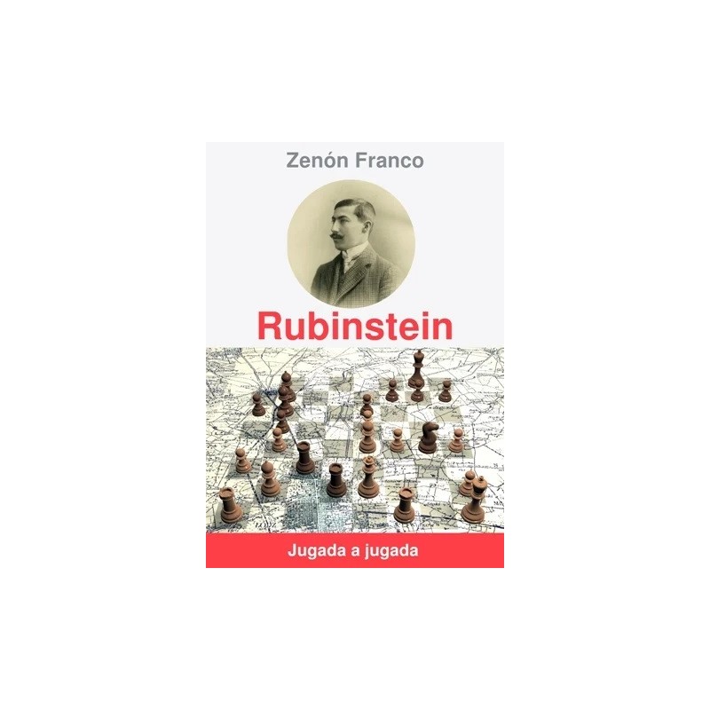Rubinstein Jugada a jugada - Tapa Blanda