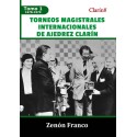 Torneos Magistrales Internacionales de Ajedrez Clarín Tomo I: 1978-1979 - Tapa Dura
