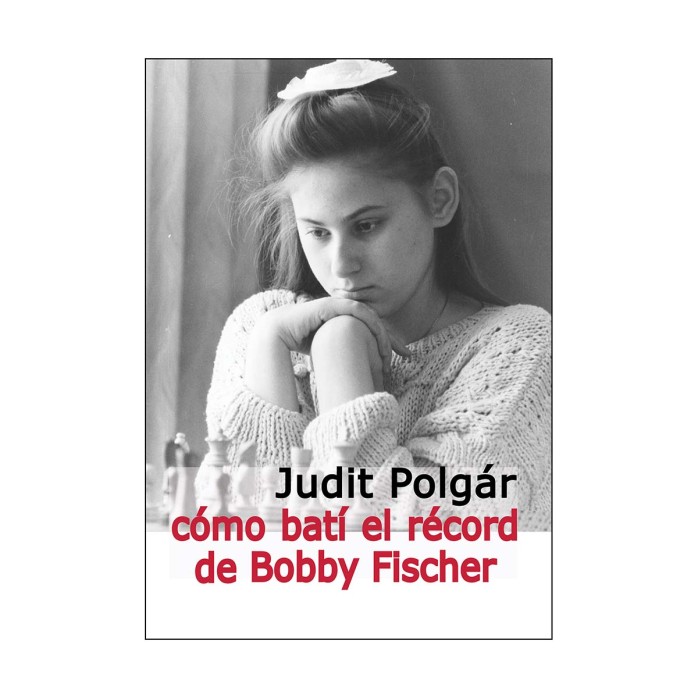 Cómo batí el récord de Bobby Fischer