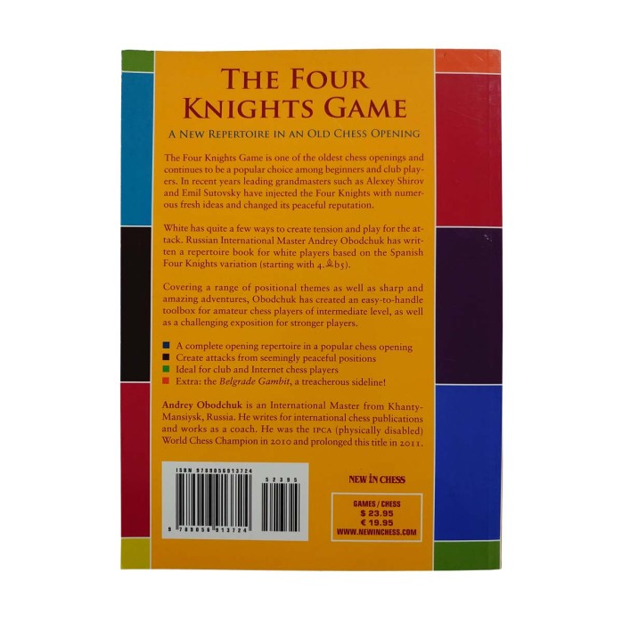 The Four Knights Game. A New Repertoire in an Old Chess Opening