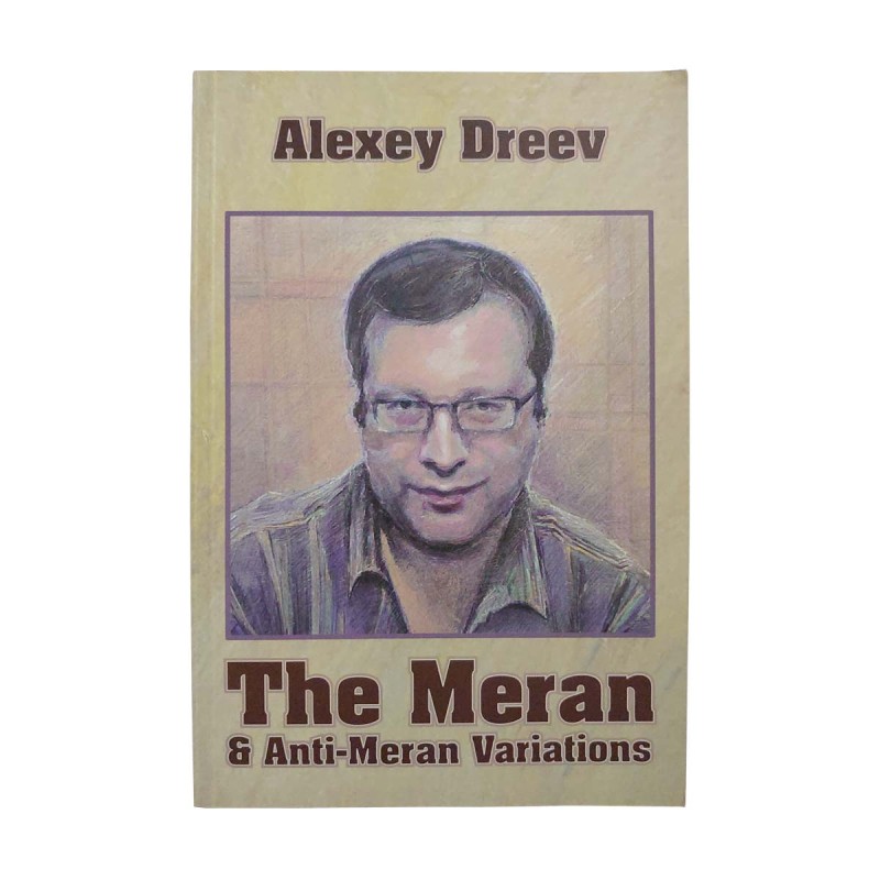 The Meran and Anti-Meran Variations