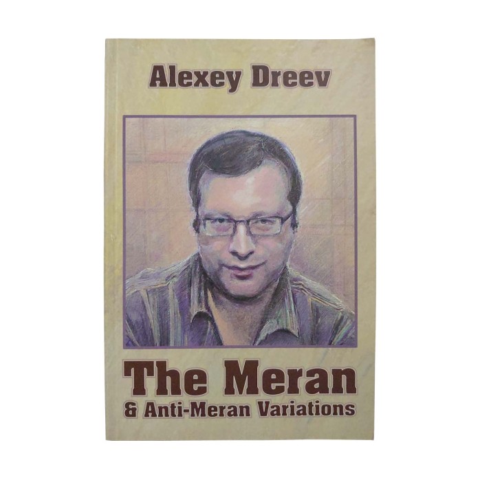 The Meran and Anti-Meran Variations