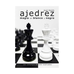 Ajedrez. Magia en blanco y negro