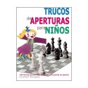 Trucos de aperturas para niños