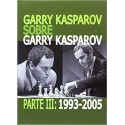 Garry Kasparov Sobre Garry Kasparov - Parte 3 Tapa Dura