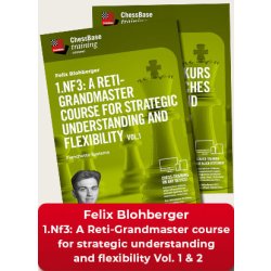 1.Nf3: A Reti-Grandmaster course for strategic understanding and flexibility Vol.1 & 2