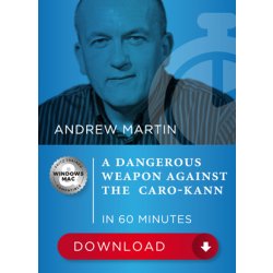 A dangerous weapon against the Caro-Kann in 60 Minutes