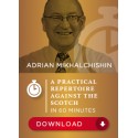 A practical repertoire against the scotch