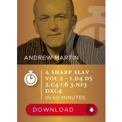 A sharp Slav Vol. 2  in 60 Minutes