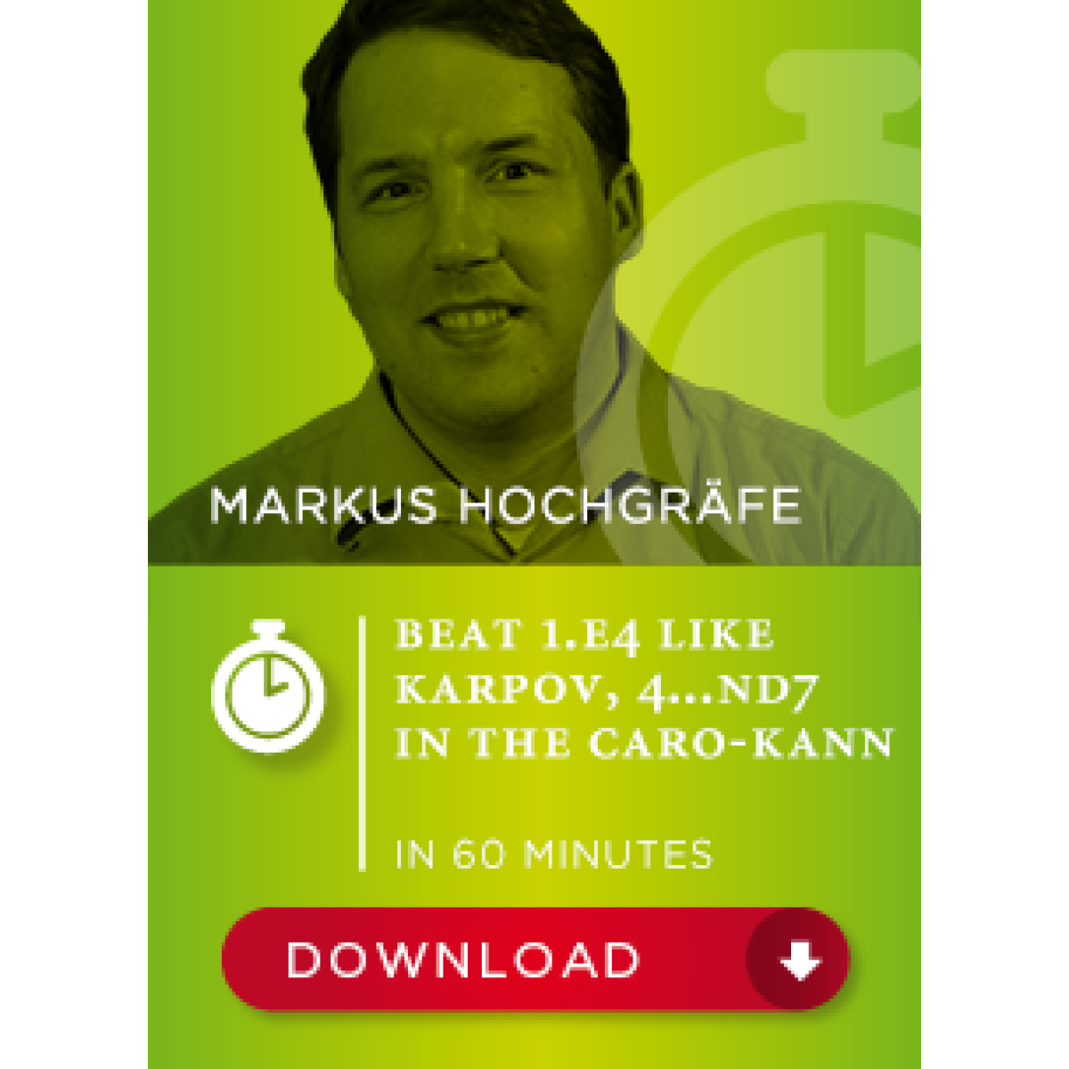 Beat 1.e4 like Karpov - 4...Nd7 in the Caro-Kann