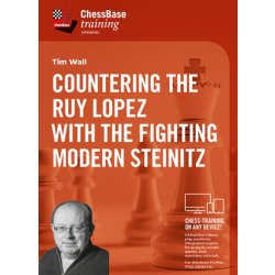 Countering the Ruy Lopez with the fighting Modern Steinitz