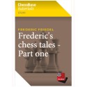 Frederic's Chess Tales