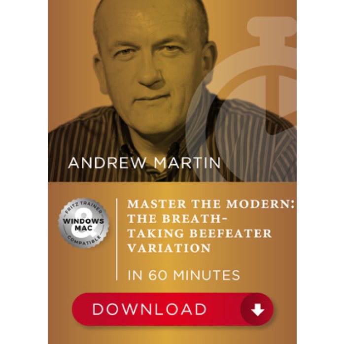 Master the Modern: the breathtaking Beefeater Variation