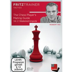 The Chess Player's Mating Guide Vol.2 - Weakened kingside