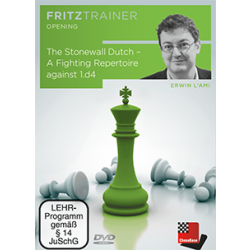 The Dutch Stonewall - A fighting repertoire against 1.d4