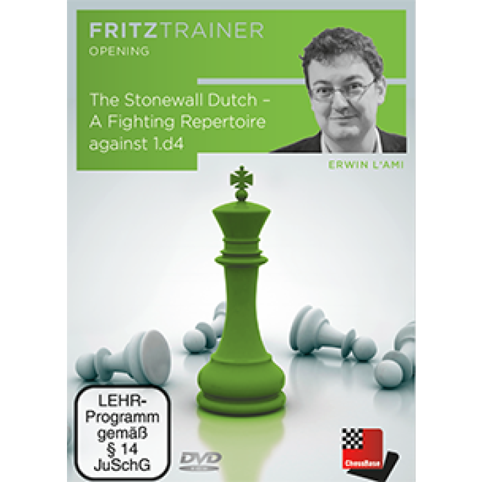 The Dutch Stonewall - A fighting repertoire against 1.d4