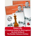 The flexible Taimanov Sicilian + A Complete Guide for Black against the Anti-Sicilian