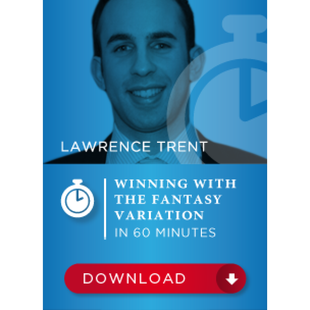 Winning with the fantasy variation